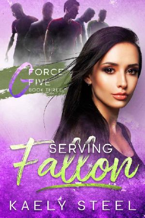 [G Force Five 03] • Serving Fallon